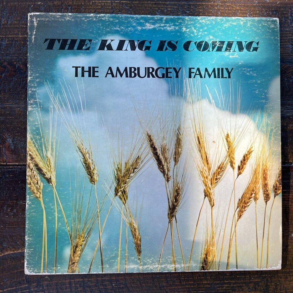 Amburgey Family The King is Coming Vintage Vinyl LP Christian Gospel Christmas